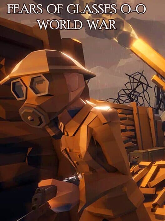 Обложка Fears of Glasses o-o World War