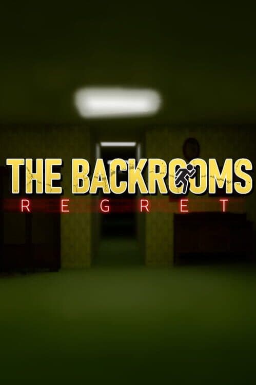 Обложка The Backrooms Regret