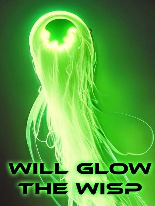 Обложка Will Glow the Wisp