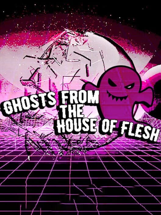 Обложка Ghosts from the House of Flesh