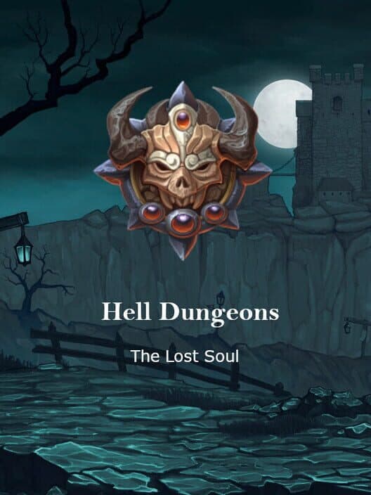 Обложка Hell Dungeons: The Lost Soul