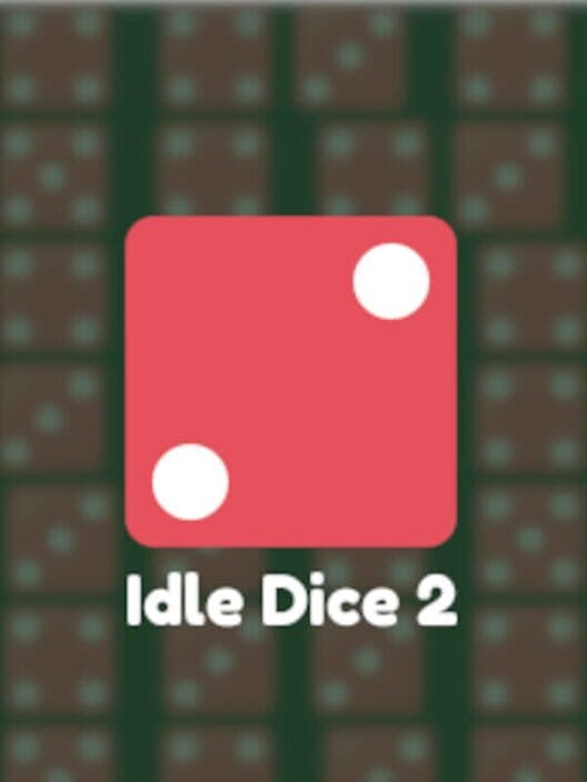 Обложка Idle Dice 2