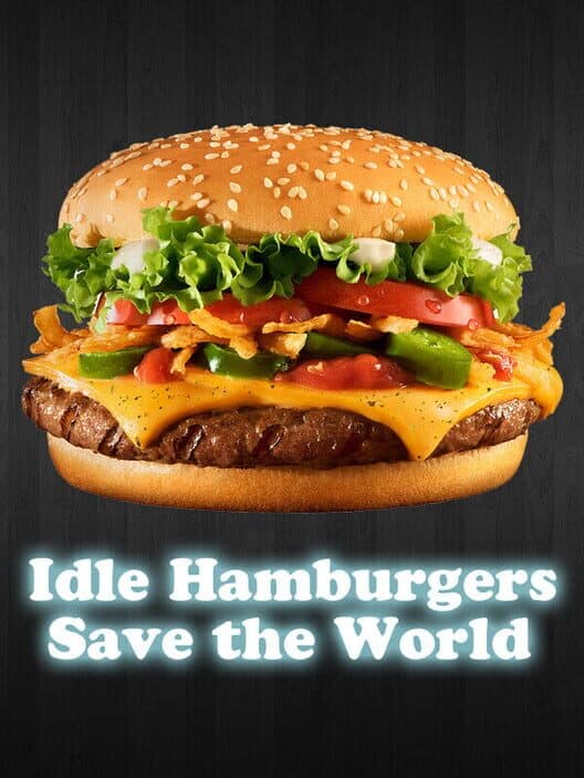 Обложка Idle Hamburgers Save the World