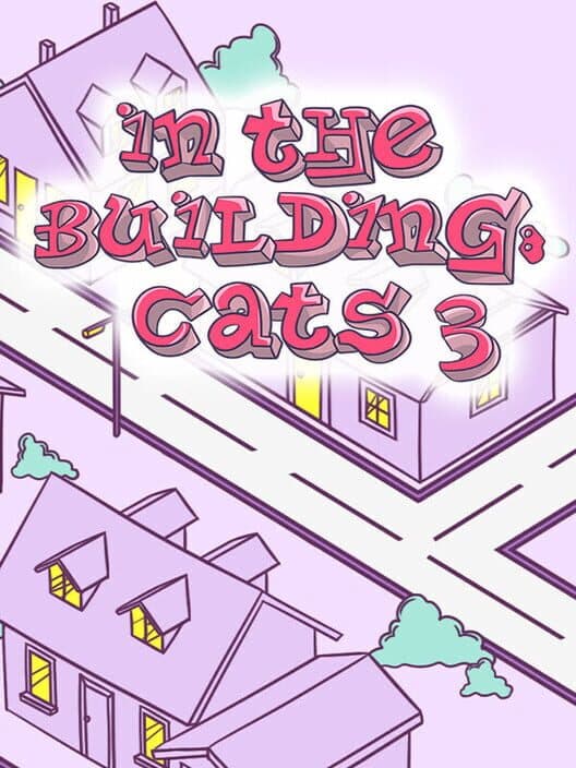 Обложка In the Building: Cats 3