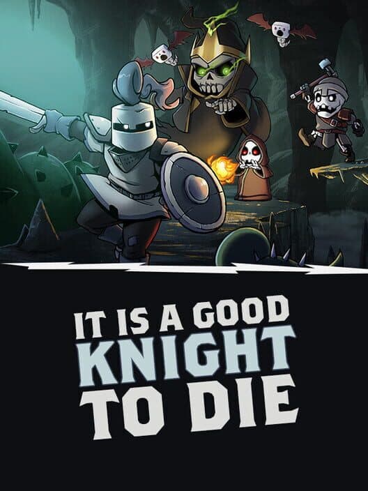 Обложка It is a Good Knight to Die