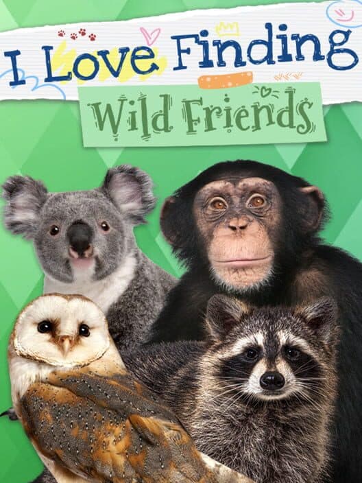 Обложка I Love Finding Wild Friends