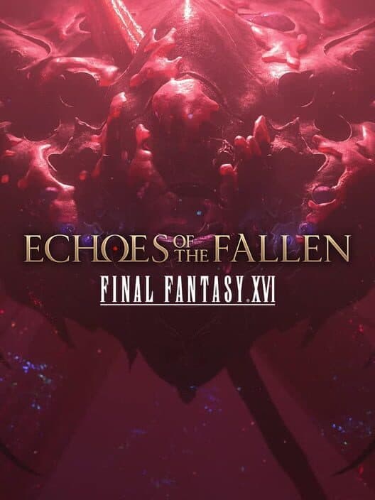 Обложка Final Fantasy XVI: Echoes of the Fallen