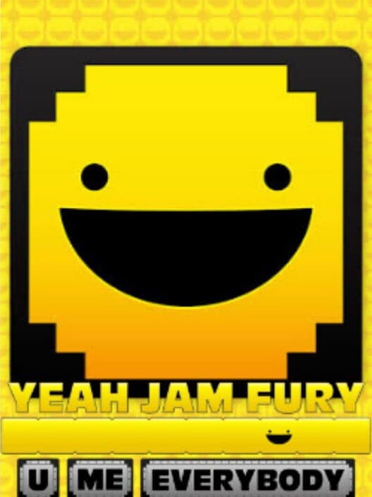 Обложка Yeah Jam Fury: U, Me, Everybody!