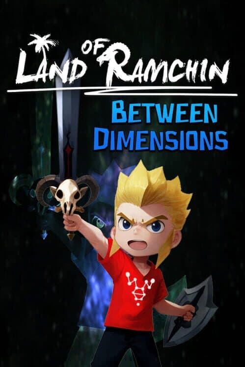Обложка Land of Ramchin: Between Dimensions