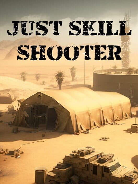 Обложка Just Skill Shooter