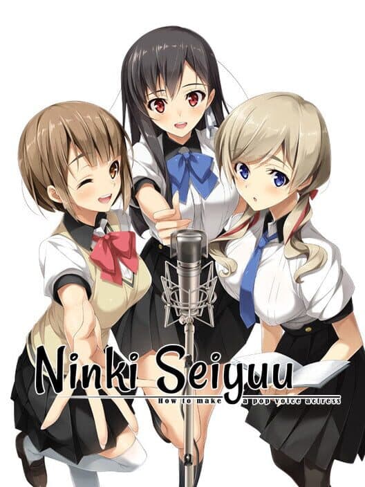 Обложка Ninki Seiyuu: How to Make a Pop Voice Actress