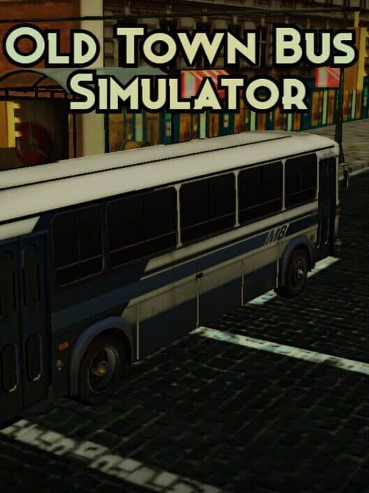 Обложка Old Town Bus Simulator