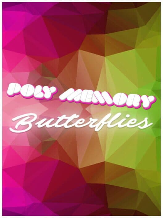 Обложка Poly Memory: Butterflies