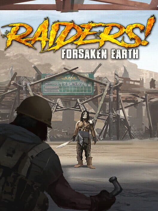 Обложка Raiders! Forsaken Earth