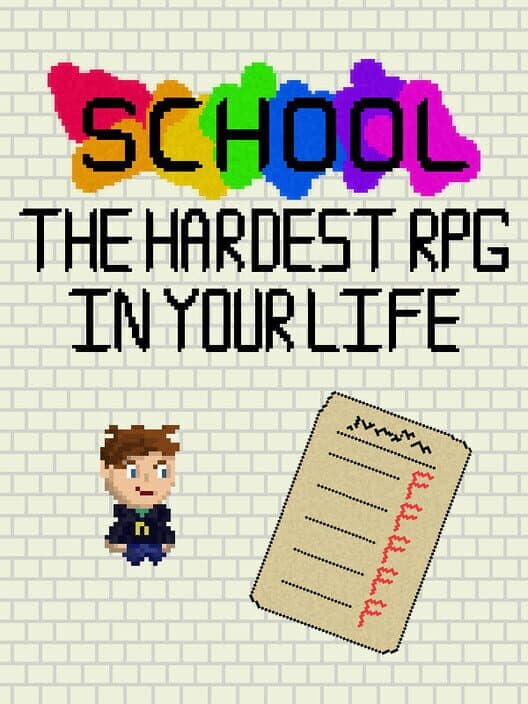 Обложка School: The Hardest RPG in Your Life
