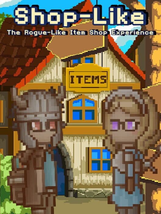Обложка Shop-Like: The Rogue-Like Item Shop Experience