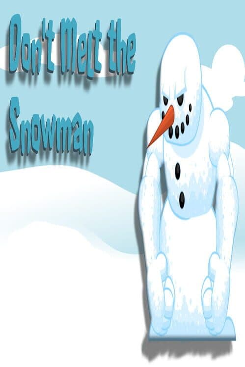Обложка Don't Melt the Snowman