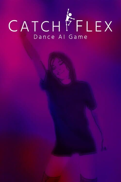 Обложка Catch Flex: AI Dance Game