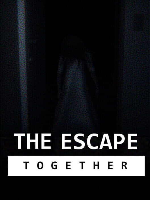 Обложка The Escape: Together