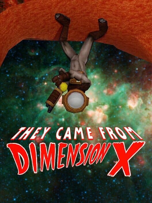 Обложка They Came From Dimension X