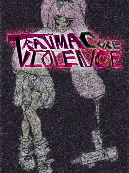 Обложка TraumaCore Violence