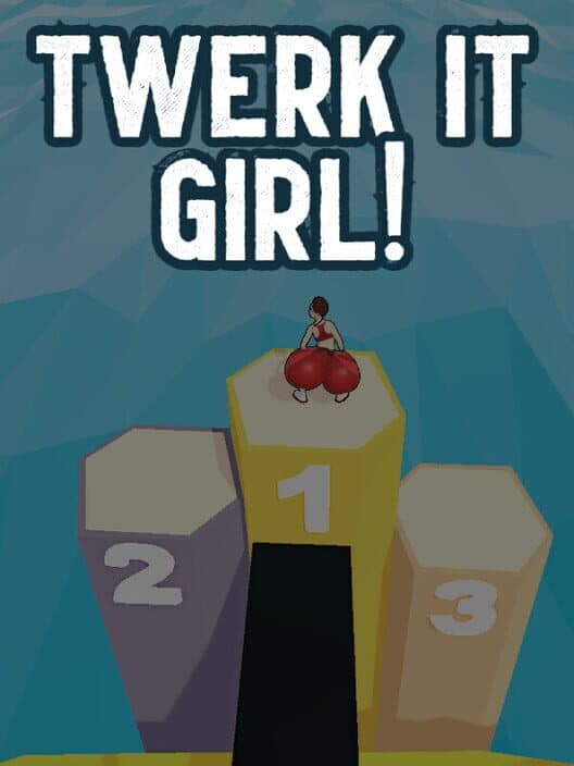 Обложка Twerk it Girl!