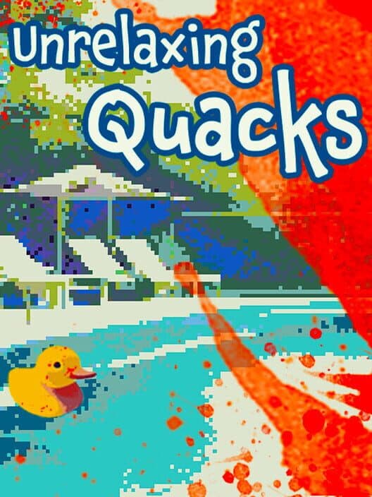 Обложка Unrelaxing Quacks