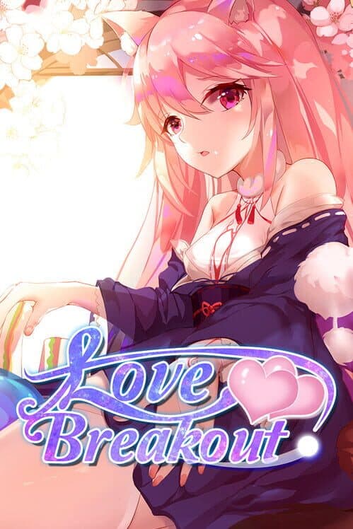 Обложка Love Breakout