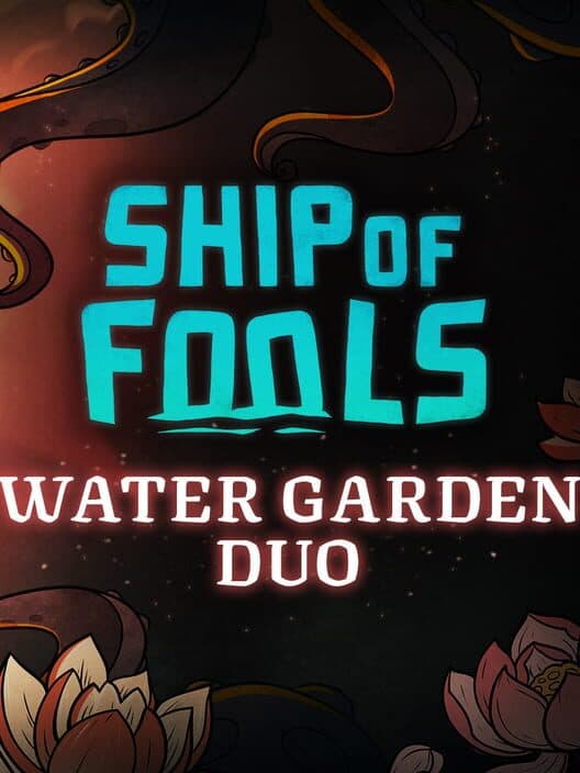 Обложка Ship of Fools: Water Garden Duo
