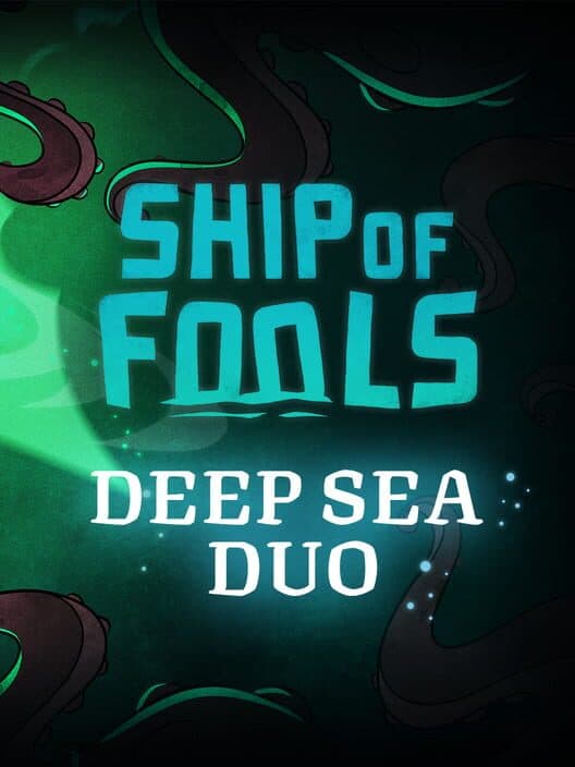 Обложка Ship of Fools: Deep Sea Duo
