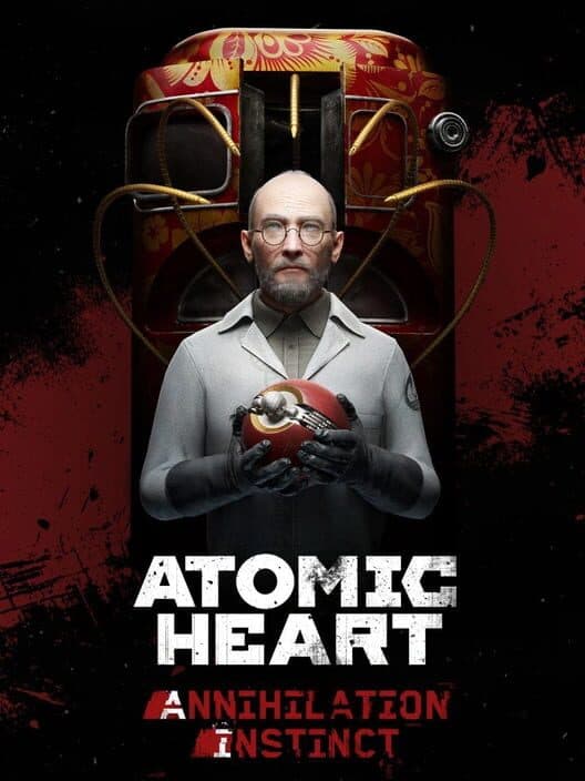 Обложка Atomic Heart: Annihilation Instinct