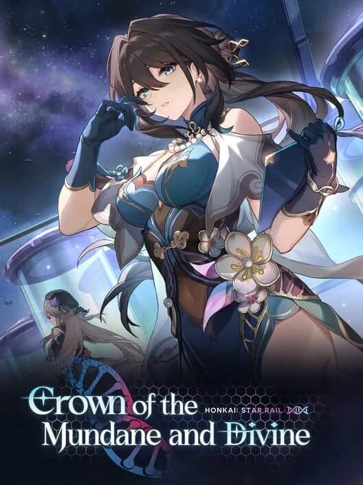 Обложка Honkai: Star Rail - Crown of the Mundane and Divine