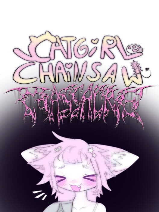 Обложка Catgirl Chainsaw Massacre