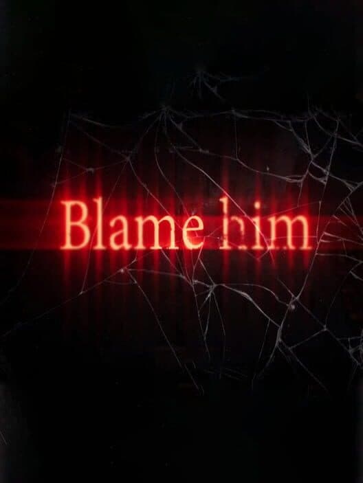 Обложка Blame him