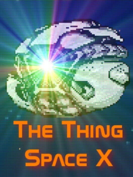 Обложка The Thing: Space X