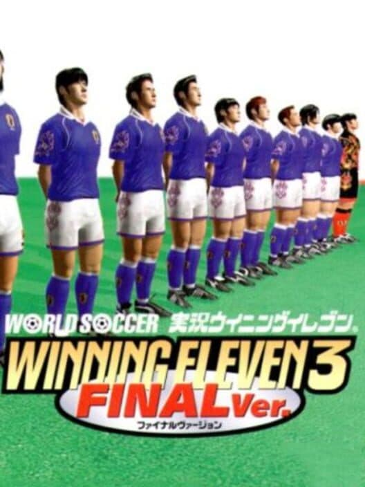 Обложка World Soccer Jikkyou Winning Eleven 3: Final Ver.
