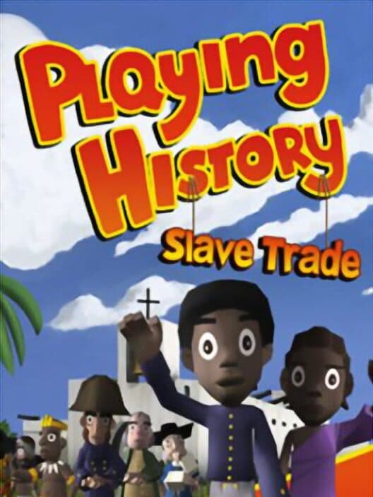 Обложка Playing History 2 - Slave Trade
