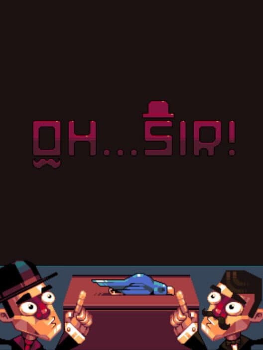 Обложка Oh...Sir! Prototype