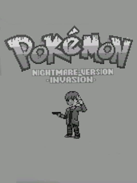 Обложка Pokémon Nightmare Version: Invasion