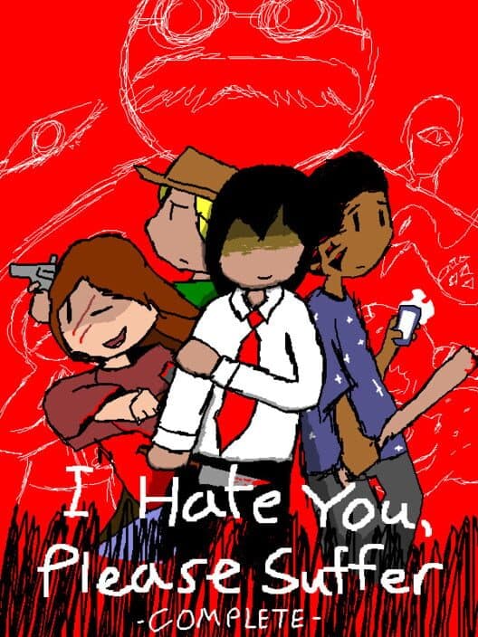 Обложка I Hate You, Please Suffer