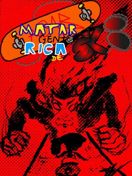 Обложка Matar Gente Rica de Skate