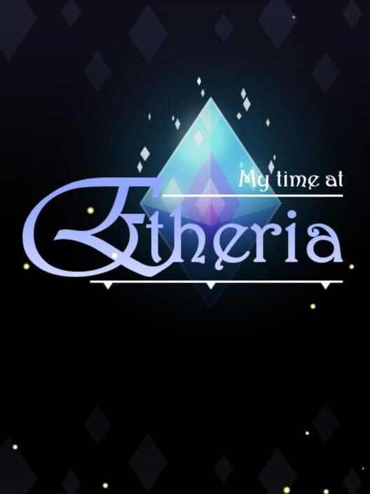 Обложка My Time at Etheria