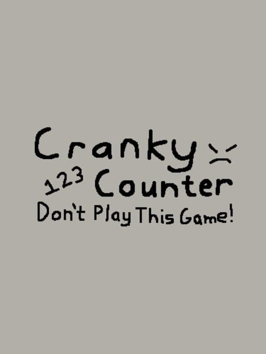 Обложка Cranky Counter (Don't Play This Game!)