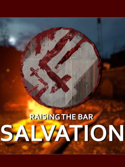 Обложка Raising the Bar: Salvation