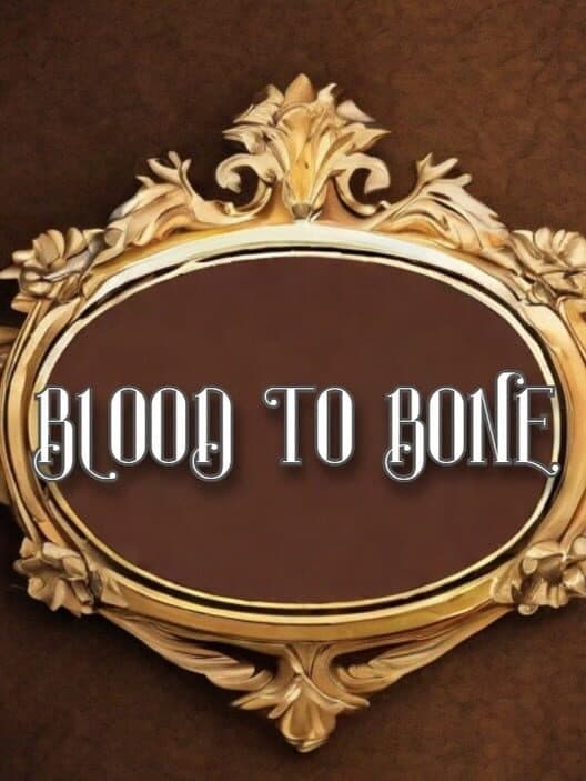 Обложка Blood to Bone