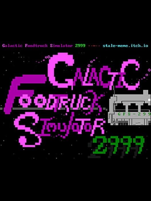 Обложка Galactic Foodtruck Simulator 2999