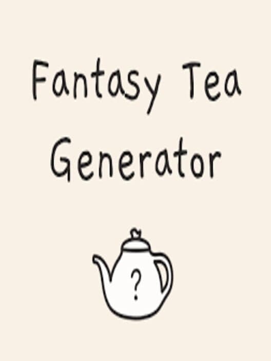 Обложка Fantasy Tea Generator
