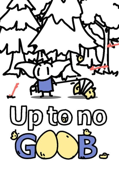 Обложка Up to no Goob