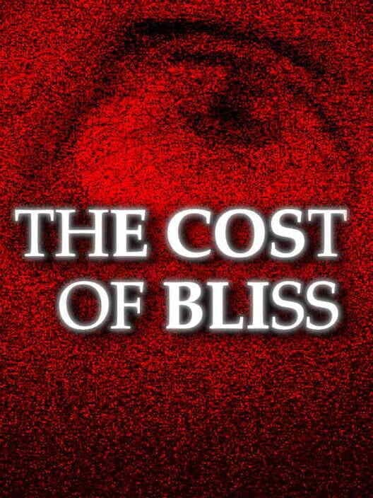 Обложка The Cost Of Bliss