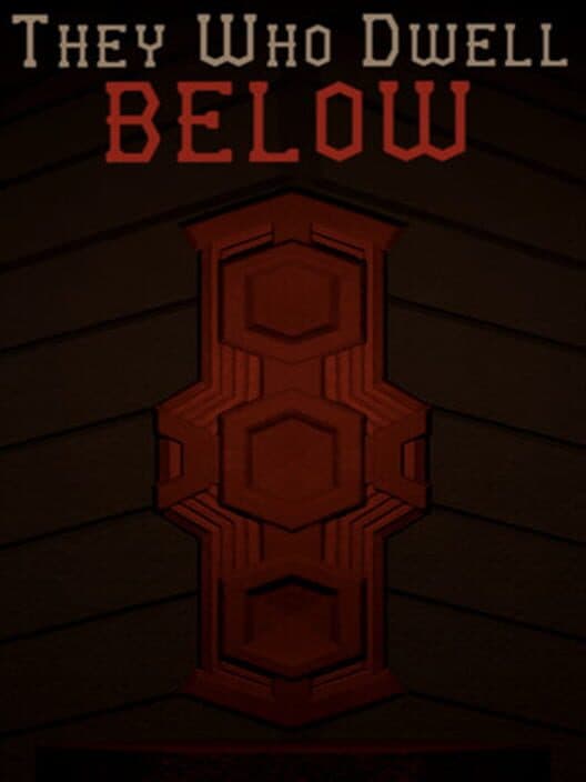 Обложка They Who Dwell Below